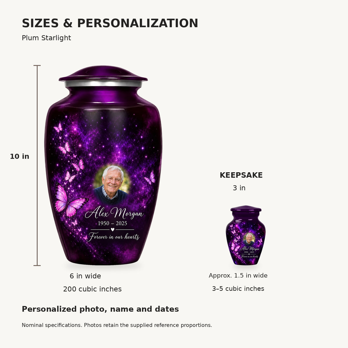 Nominal dimensions: adult 10 inches high, 6 inches widest, 200 cubic inches; keepsake 3 inches high, approximately 1.5 inches wide, 3–5 cubic inches.
