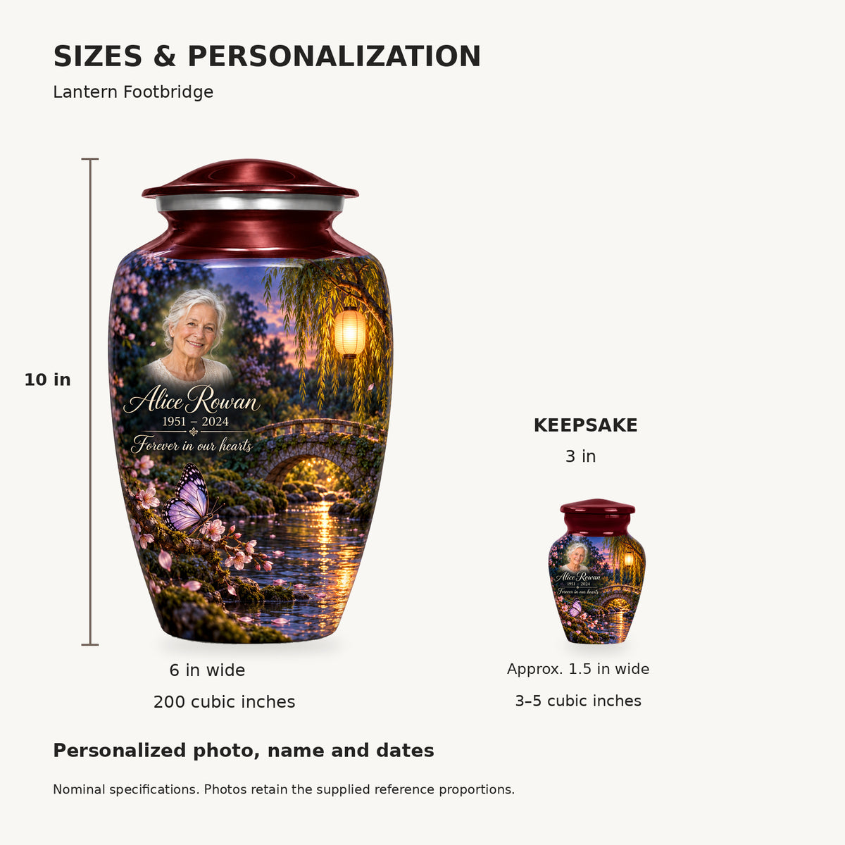 Nominal dimensions: adult 10 inches high, 6 inches widest, 200 cubic inches; keepsake 3 inches high, approximately 1.5 inches wide, 3–5 cubic inches.