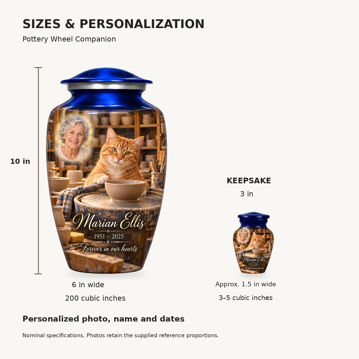 Nominal dimensions: adult 10 inches high, 6 inches widest, 200 cubic inches; keepsake 3 inches high, approximately 1.5 inches wide, 3–5 cubic inches.